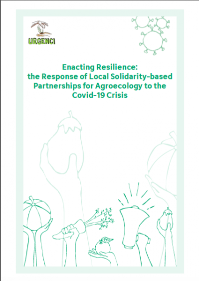 Enacting Resilience The Response Of Lspa To The Covid Crisis Urgenci